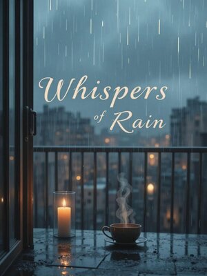 cover image of Whispers of Rain